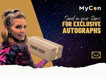 Send In Your Items For Exclusive Autographs